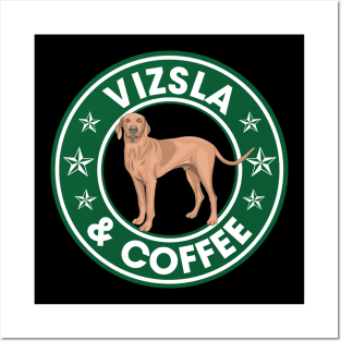 Vizsla And Coffee Posters and Art